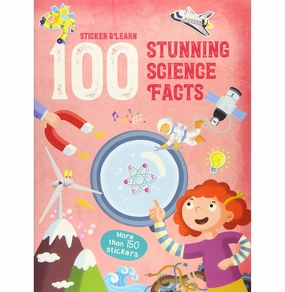 100 STUNNING SCIENCE FACTS STIC [Paperback]