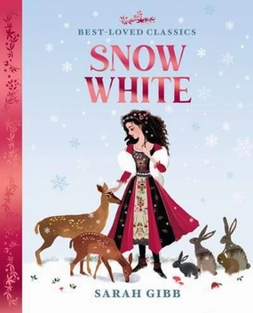 Best-Loved Classics - Snow White Hardback Children's Book