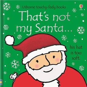 Children's Touch and Feel That's Not My Santa Book for Ages 1 and Up