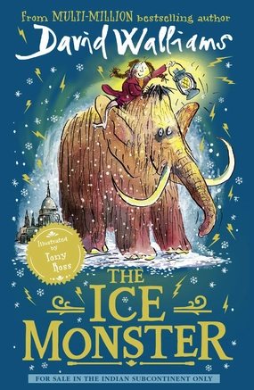 David Walliams The Ice Monster Story book for ages 8 