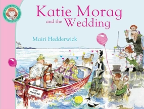 Katie Morag and the Wedding Children's Book