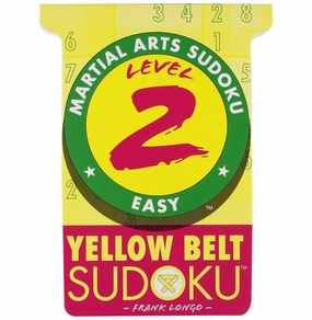 Martial Arts Sudoku Level : 2: Yellow Belt Sudoku (Martial Arts Sudoku S.) [Paperback] Frank Longo