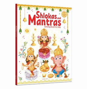 Shlokas and Mantras : Activity Book For Kids : Illustrated Book With Engaging Activities and Sticker Sheets Wonder House Books