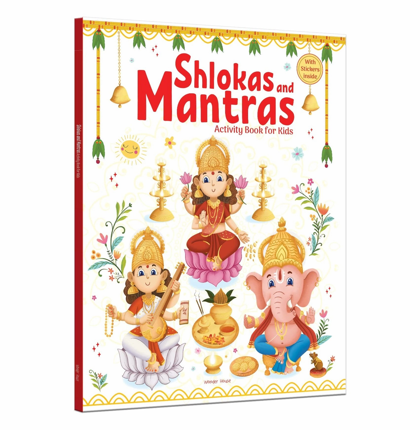 Shlokas and Mantras : Activity Book For Kids : Illustrated Book With Engaging Activities and Sticker Sheets Wonder House Books