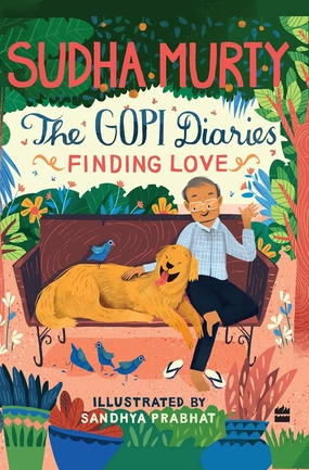 Sudha Murty Gopi Diaries: Finding Love Story Book for ages 7 
