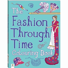 THE FASHION THROUGH TIME COLOURING BOOK