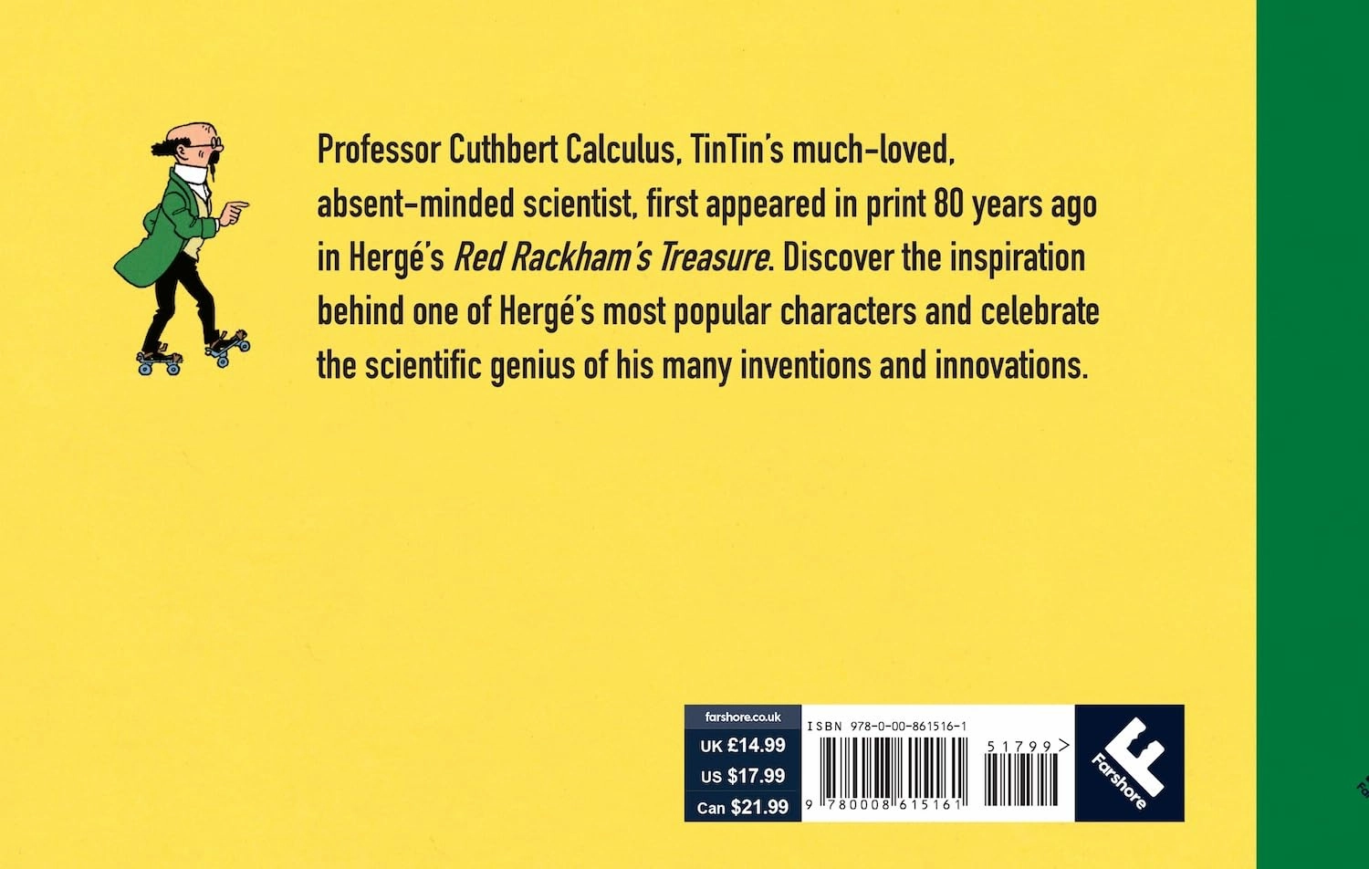 Tintin Professor Calculus: Science's Forgotten Genius Story Book for ages 12 