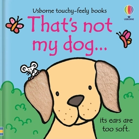 Usborne Touchy Feely Books That's Not My Dog...