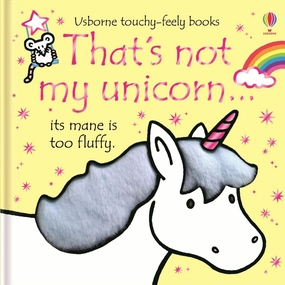 Usborne Touchy Feely Books That's Not My Unicorn